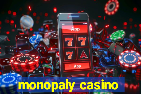 monopaly casino