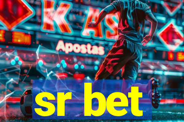 sr bet