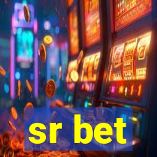 sr bet