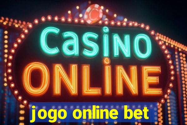 jogo online bet