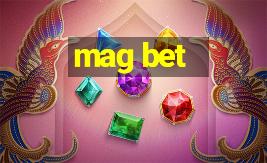 mag bet