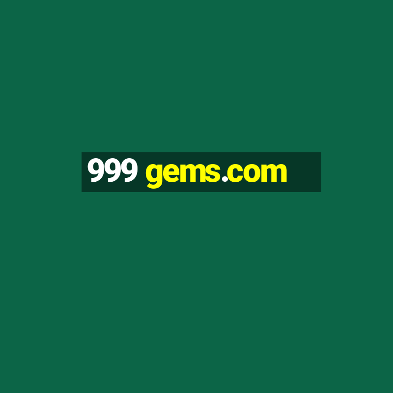 999 gems.com