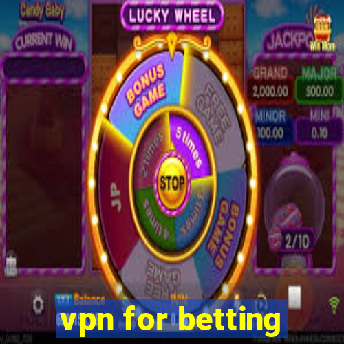 vpn for betting