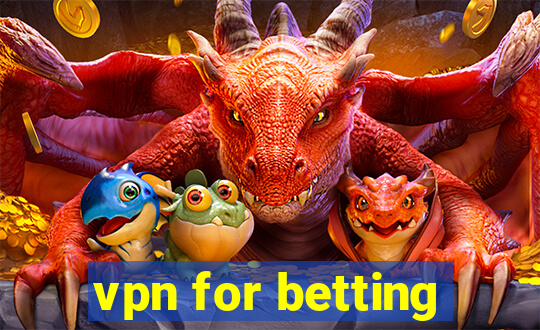 vpn for betting