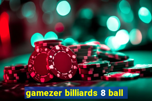 gamezer billiards 8 ball