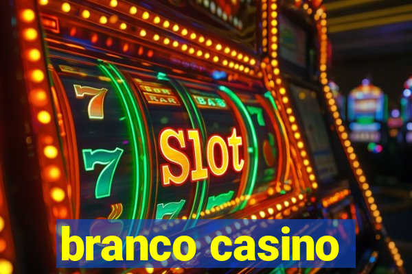 branco casino