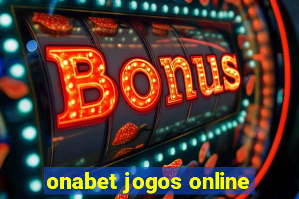 onabet jogos online