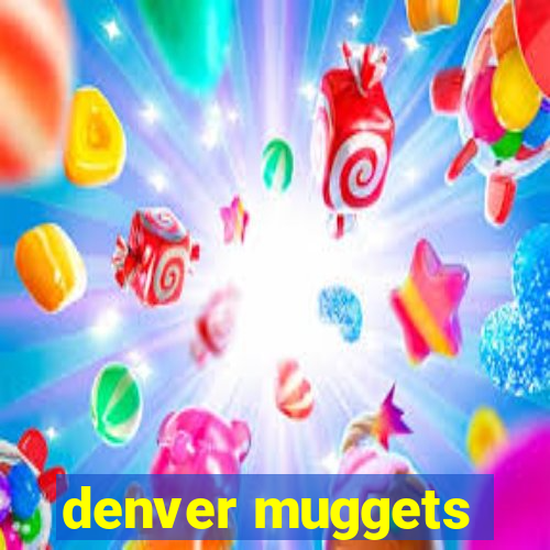 denver muggets