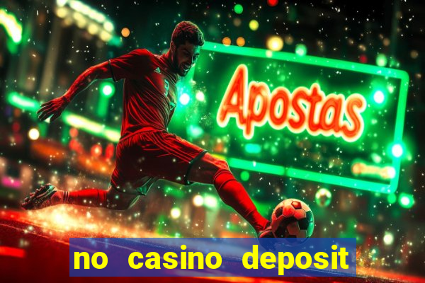 no casino deposit bonus codes