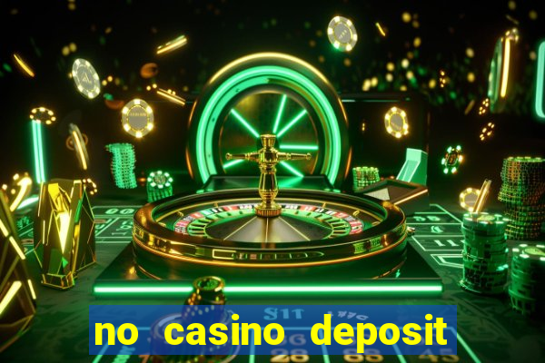 no casino deposit bonus codes