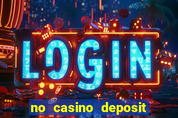 no casino deposit bonus codes