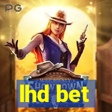 lhd bet