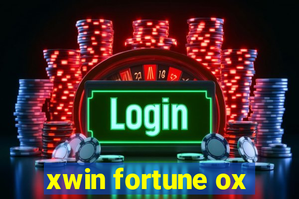 xwin fortune ox