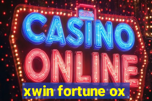 xwin fortune ox