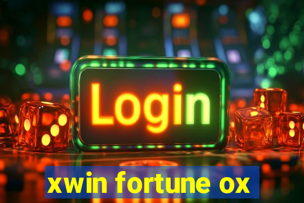 xwin fortune ox