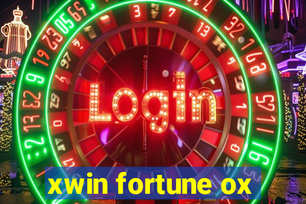 xwin fortune ox