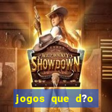 jogos que d?o dinheiro sem precisar investir