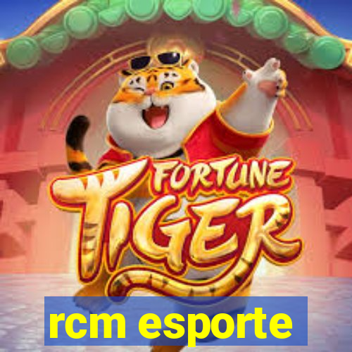 rcm esporte