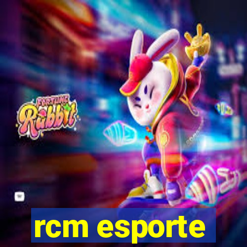 rcm esporte