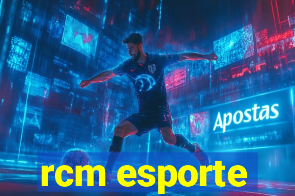 rcm esporte