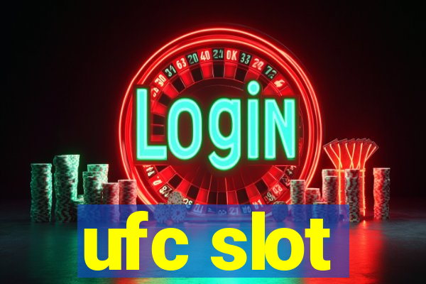 ufc slot