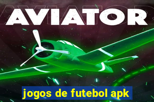 jogos de futebol apk