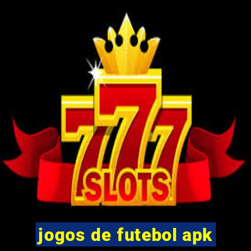 jogos de futebol apk