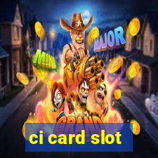 ci card slot