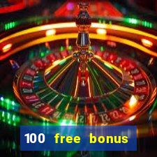 100 free bonus casino no deposit gcash philippines