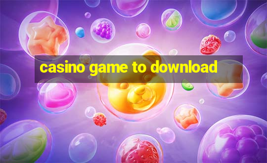 casino game to download