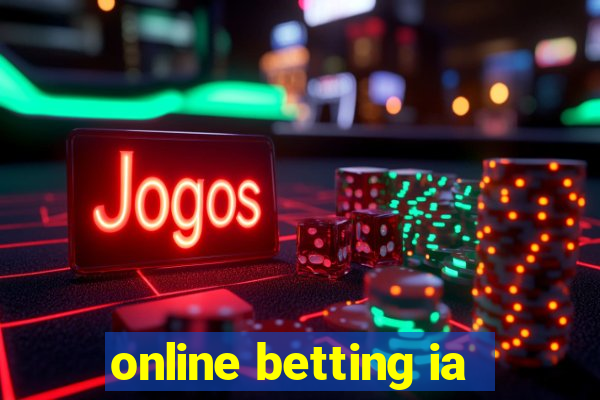 online betting ia