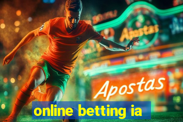 online betting ia