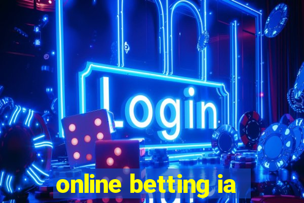 online betting ia