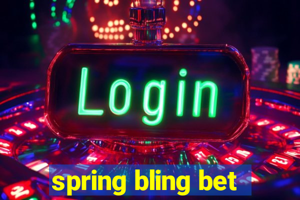 spring bling bet