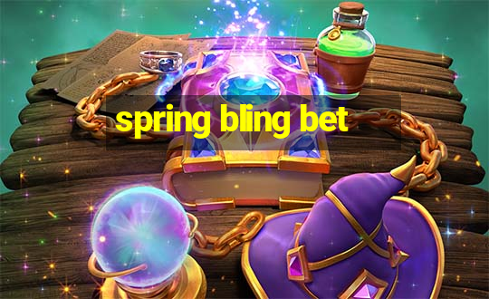 spring bling bet