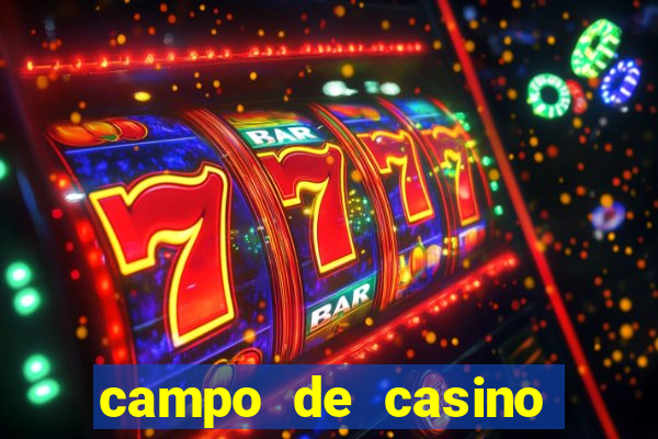 campo de casino vegas slots