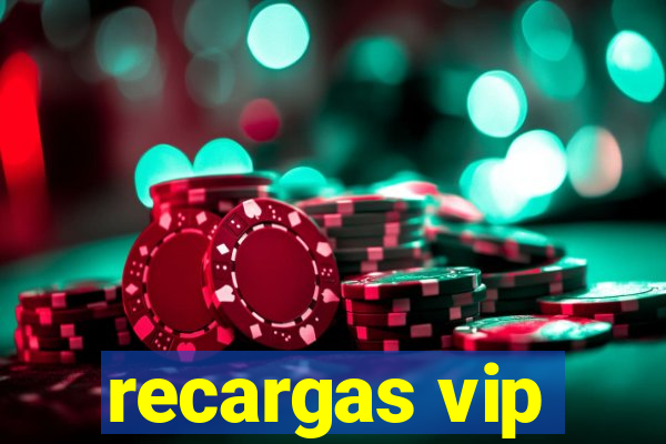 recargas vip