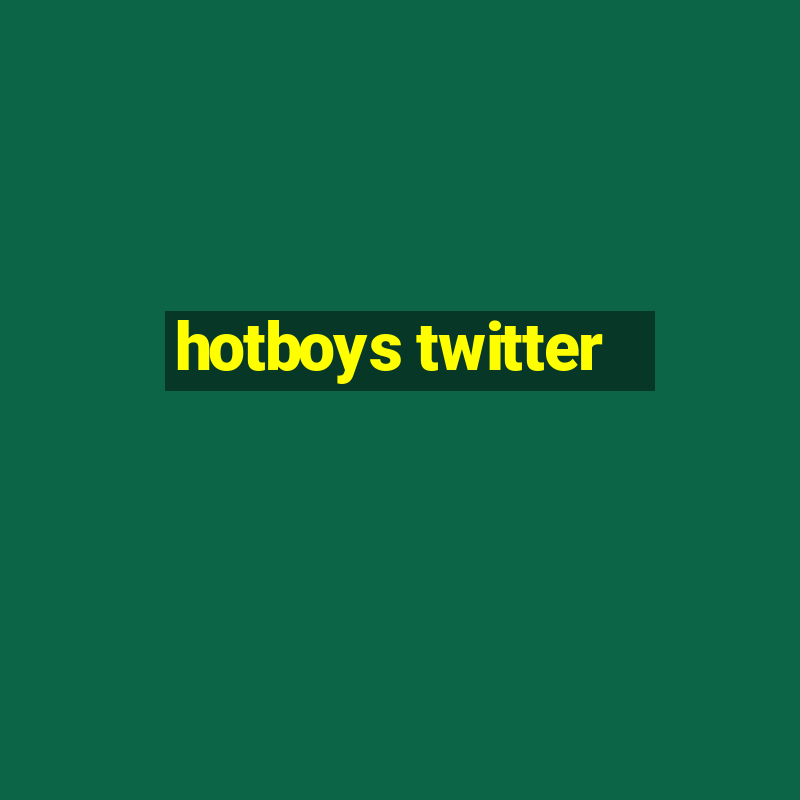 hotboys twitter