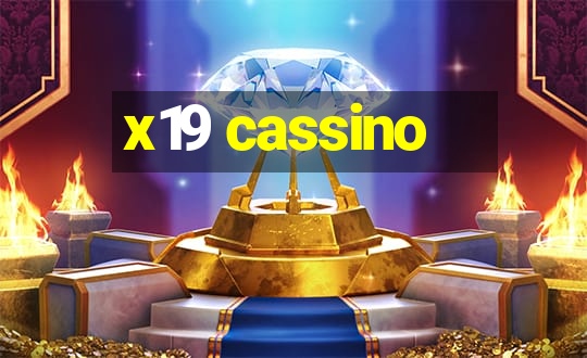 x19 cassino