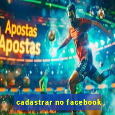 cadastrar no facebook