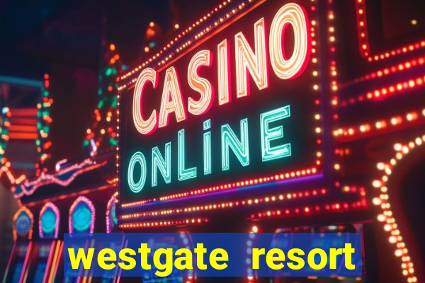 westgate resort casino in las vegas