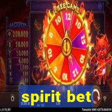 spirit bet