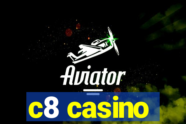 c8 casino