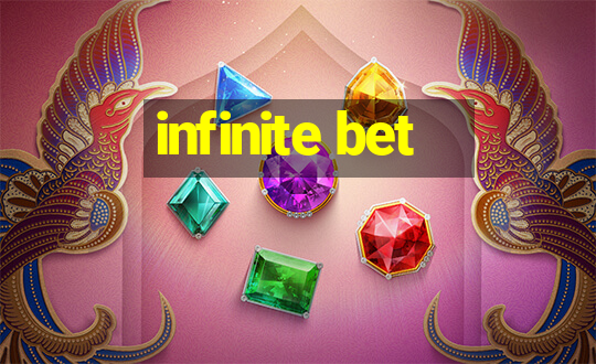 infinite bet