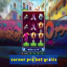 corner pro bet grátis