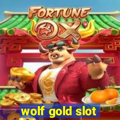 wolf gold slot