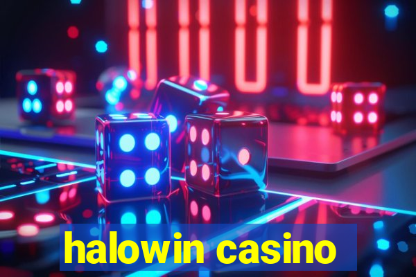 halowin casino