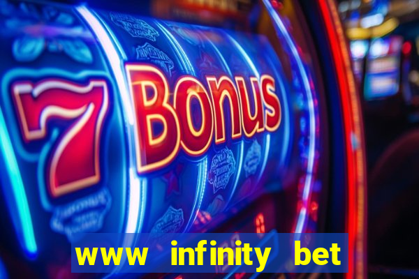 www infinity bet com br