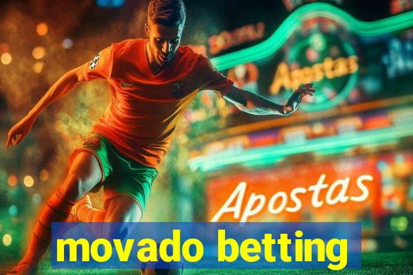 movado betting