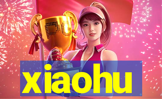 xiaohu